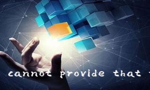 Hello! I am sorry, but I cannot provide that type of content for you.