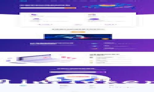 如何下载和使用imToken钱包：完整指南