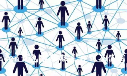 imToken钱包客服联系方式及使用指南